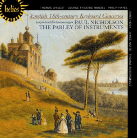 English 18th Century Keyboard Concertos The Parley of Instruments