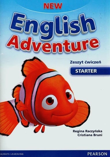 English Adventure New Starter. Zeszyt ćwiczeń + CD Raczyńska Regina, Bruni Cristiana