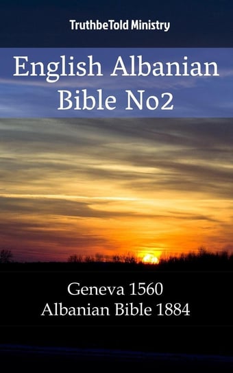 English Albanian Bible No2 Opracowanie zbiorowe