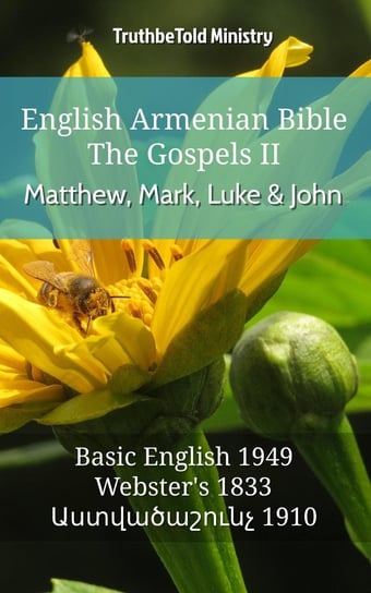 English Armenian Bible - The Gospels II - Matthew, Mark, Luke and John - ebook epub Opracowanie zbiorowe