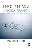 English as a Lingua Franca Mackenzie Ian