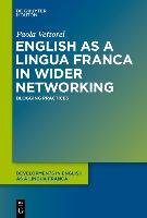 English as a Lingua Franca in Wider Networking Vettorel Paola