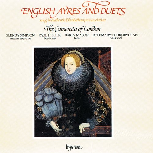 English Ayres & Duets (Elizabethan Lute Songs) Camerata of London