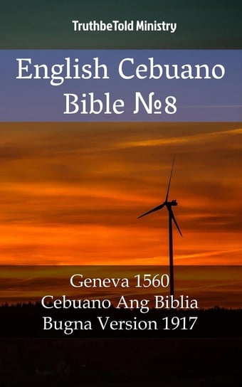 English Cebuano Bible. No 8 Opracowanie zbiorowe