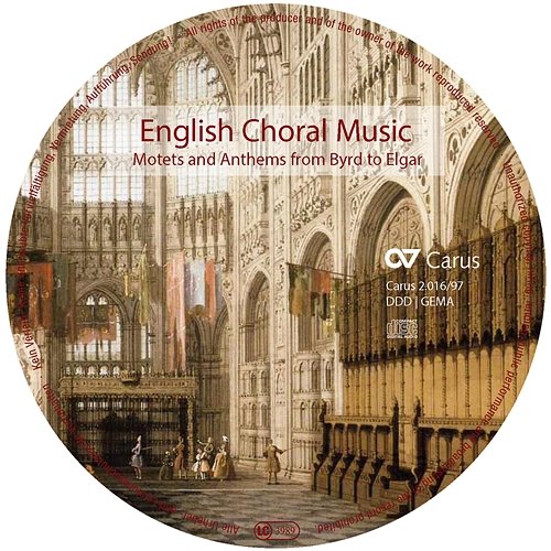 English Choral Music. Motets and Anthems from Byrd to Elgar figuralchor köln, Richard Mailänder