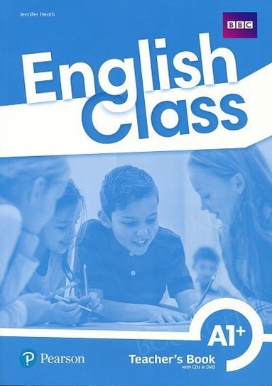 English Class A1+. Książka nauczyciela + CD + DVD + kod do ActiveTeach Heath Jennifer