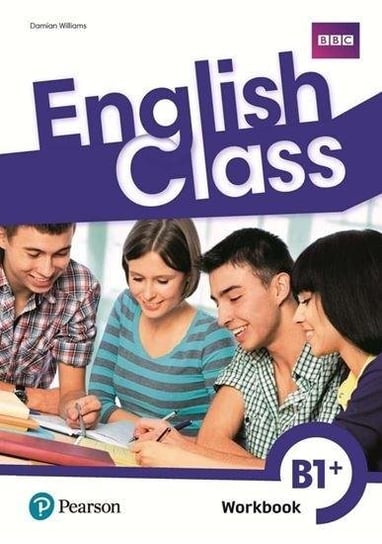 English Class B1+. Klasa 8. Zeszyt Ćwiczeń + Online Homework (Materiał Ćwiczeniowy) Ficker Rod