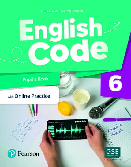 English Code 6. Pupil's Book with Online Access Code Mary Roulston, Cheryl Pelteret