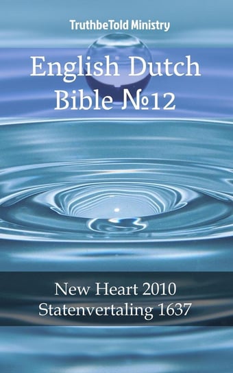 English Dutch Bible №18 Opracowanie zbiorowe