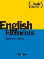 English Elements. Basic Course. Teacher's Notes Schmid-Burleson Bonny