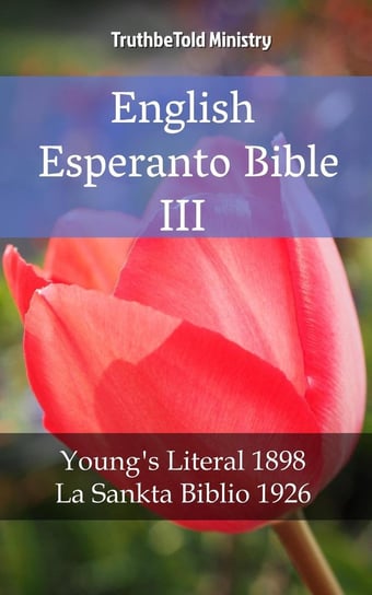 English Esperanto Bible III Opracowanie zbiorowe