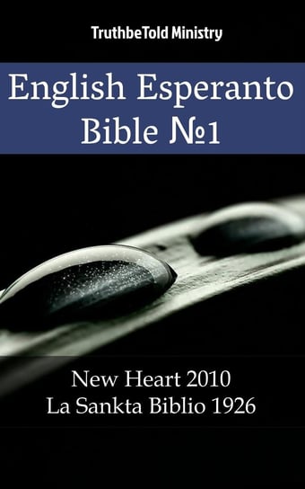 English Esperanto Bible No1 Opracowanie zbiorowe
