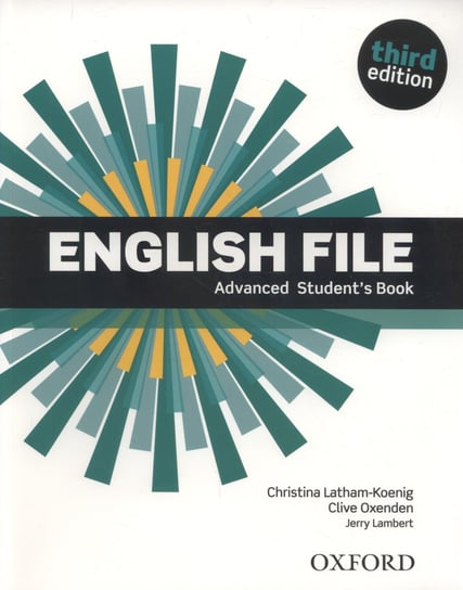 English File 3E Advanced Student's Book Oxenden Clive, Latham-Koenig Christina