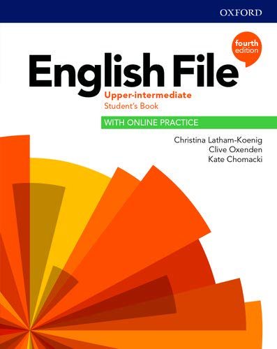 English File 4E Upper-Intermediate. Studen's Book. Online Practice Latham-Koenig Christina, Oxenden Clive, Chomacki Kate