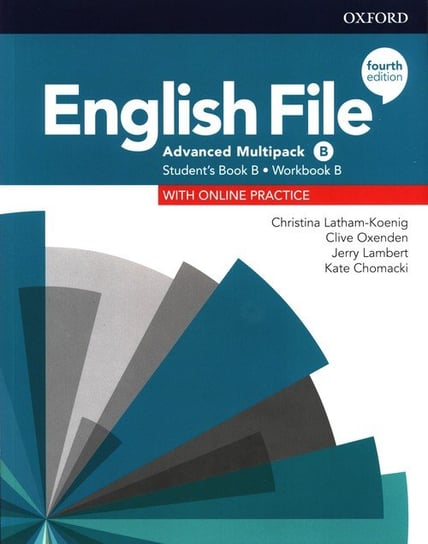 English File Advanced Student's Book/Workbook Multi-Pack B Latham-Koenig Christina, Oxenden Clive, Lambert Jerry, Chomacki Kate