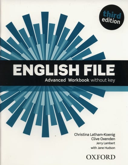 English File Advanced Workbook Latham-Koenig Christina, Oxenden Clive, Lambert Jerry