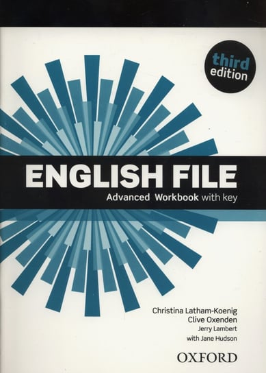 English File. Advanced Workbook with Key Latham-Koenig Christina, Oxenden Clive, Lambert Jerry