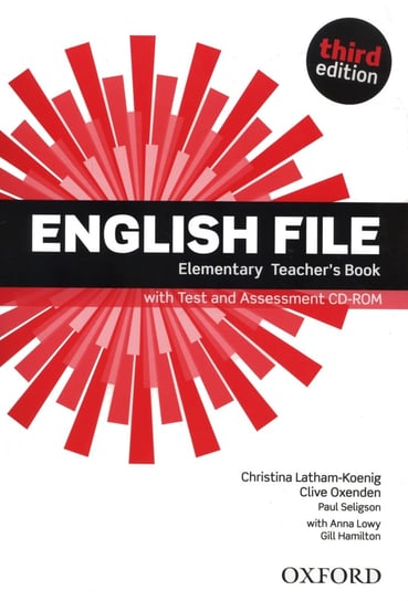English File. Elemenary Teacher's Book. Szkoły ponadgimnazjalne + CD Latham-Koenig Christina, Oxenden Clive