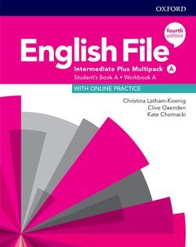 English File Intermediate Plus Student's Book/Workbook Multi-Pack A Latham-Koenig Christina, Clive Oxenden, Chomacki Kate