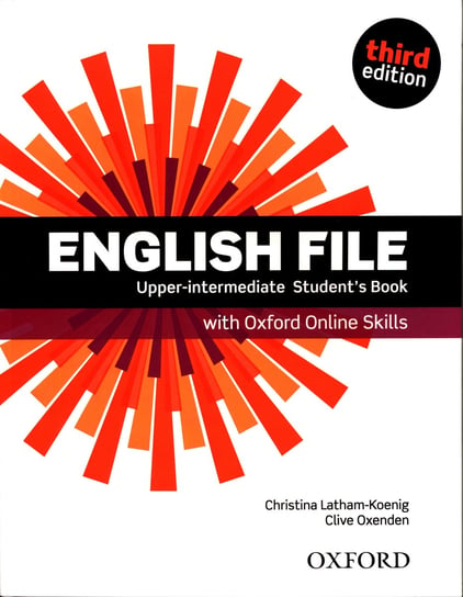 English File Upper-Intermediate Student's Book + Oxford Online Skills Latham-Koenig Christina, Oxenden Clive