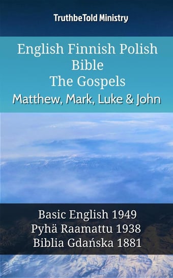 English Finnish Polish Bible. The Gospels - ebook epub Opracowanie zbiorowe