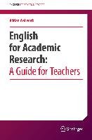 English for Academic Research:  A Guide for Teachers Wallwork Adrian