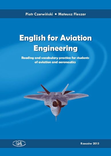English for aviation engineering Opracowanie zbiorowe