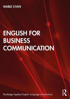 English for Business Communication Opracowanie zbiorowe