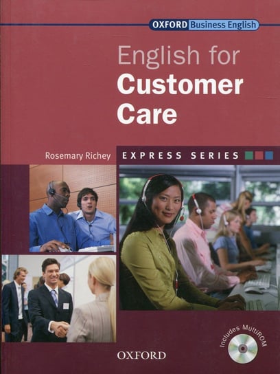 English for Customers Care. Student's Book + CD Richey Rosemary