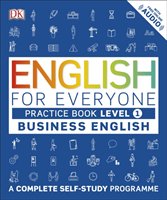 English for Everyone. Business English. Level 1. Practice Book Opracowanie zbiorowe