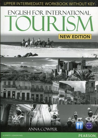 English for International Tourism. New Edition. Upper Intermediate Workbook Cowper Anna