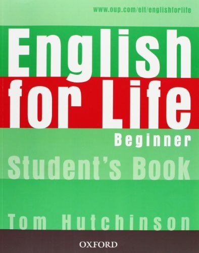 English for Life. Beginner. Student's Book Hutchinson Tom