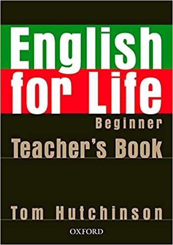 English for Life. Beginner. Teacher's Book Hutchinson Tom