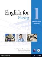 English for Nursing. Level 1. Coursebook + CD-ROM Pack Wright Ros, Cagnol Bethany, Symonds Maria Spada