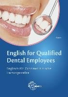 English for Qualified Dental Employees Bendix Heinz