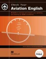 English for Specific Purposes. Check your Aviation English. Student's Book Emery Henry, Roberts Andy