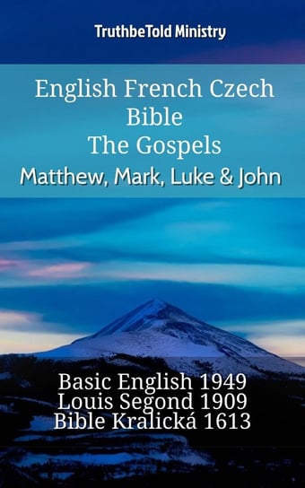 English French Czech Bible - The Gospels Opracowanie zbiorowe