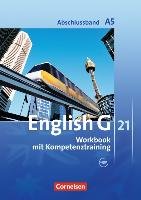 English G 21. Ausgabe A 5. Abschlussband 5-jährige Sekundarstufe I. Workbook mit Audios online Seidl Jennifer