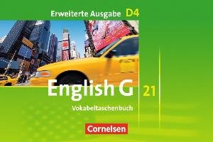 English G 21. Erweiterte Ausgabe D 4. Vokabeltaschenbuch Cornelsen Verlag Gmbh, Cornelsen Verlag