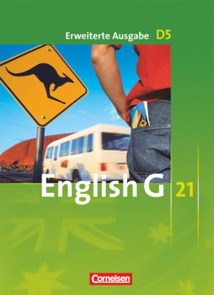 English G 21. Erweiterte Ausgabe D 5. Schülerbuch Cornelsen Verlag Gmbh, Cornelsen Verlag