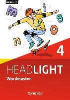 English G Headlight 04: 8. Schuljahr. Wordmaster mit Lösungen Cornelsen Verlag Gmbh, Cornelsen Verlag