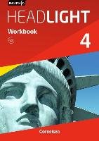 English G Headlight  04: 8. Schuljahr. Workbook mit Audios online Cornelsen Verlag Gmbh, Cornelsen Verlag
