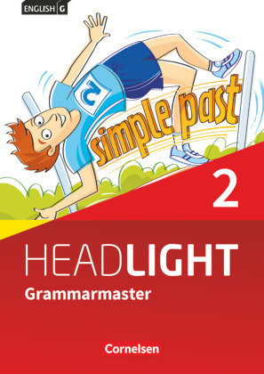 English G Headlight Band 2: 6. Schuljahr - Grammarmaster mit Lösungen Cornelsen Verlag Gmbh, Cornelsen Verlag