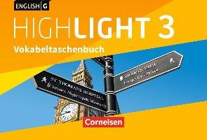 English G Highlight Band 3: 7. Schuljahr - Hauptschule - Vokabeltaschenbuch Raspe Ingrid