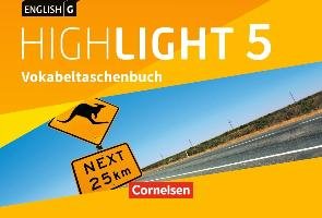 English G Highlight Band 5: 9. Schuljahr- Hauptschule - Vokabeltaschenbuch Cornelsen Verlag Gmbh, Cornelsen Verlag