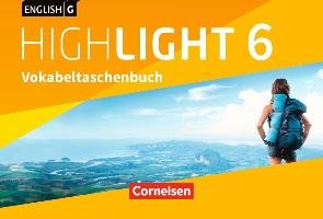 English G Highlight Band 6: 10. Schuljahr - Hauptschule - Vokabeltaschenbuch Raspe Ingrid