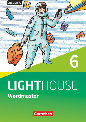 English G LIGHTHOUSE Band 6: 10. Schuljahr - Allgemeine Ausgabe - Wordmaster mit Lösungen Fleischhauer Ursula