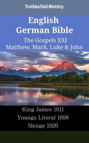 English German Bible. The Gospels XXI Opracowanie zbiorowe