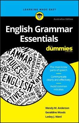 English Grammar Essentials For Dummies Wendy M. Anderson
