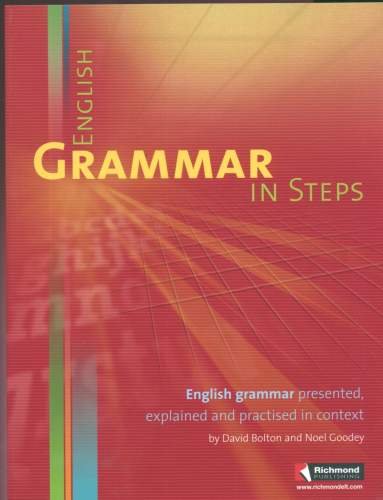 English Grammar in Steps Bolton David, Goodey Noel